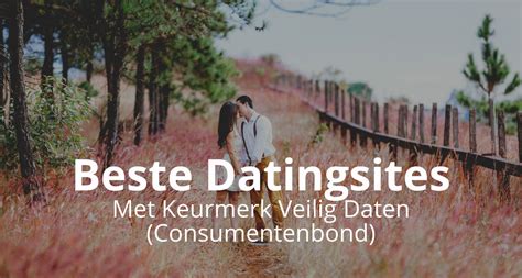 kosten datingsites|Beste Datingsites Vergelijken: Consumentenbond